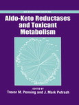 Trevor M. Penning and J. Mark Petrash (Eds.) — Aldo-Keto Reductases and Toxicant Metabolism