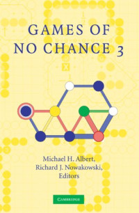 Michael H. Albert, Richard J. Nowakowski — Games of no chance 3