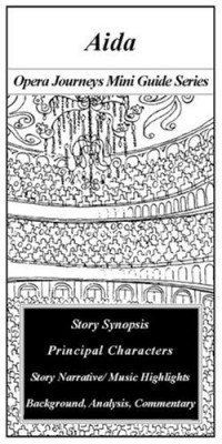 Burton D. Fisher, Giuseppe Verdi — Aida (Opera Journeys Mini Guide Series)