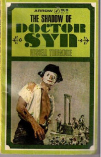 Russell Thorndike — The Shadow of Doctor Syn