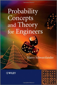Schwarzlander H. — Probability concepts and theory for engineers