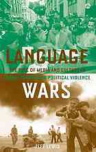 Jeff Lewis — Language wars : the role of media and culture in global terror and political violence
