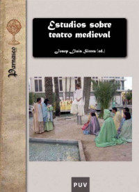 José Luis Sirera Turó — Estudios sobre teatro medieval