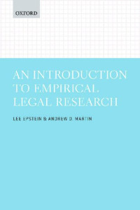 Lee Epstein, Andrew D. Martin — Introduction to Empirical Legal Research
