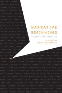 Brian Richardson — Narrative Beginnings - Theories and Practices (Frontiers of Narrative)