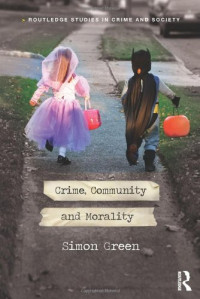 Simon Green — Crime, Community and Morality