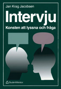 Jan Krag Jacobsen — Intervju : konsten att lyssna och fråga