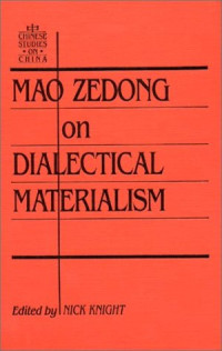 Tse-tung Mao, Zedong Mao — Mao Zedong on Dialectical Materialism