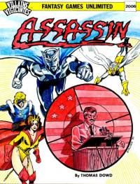 Thomas Dowd — Assassin, Villains and Vigilantes #2006