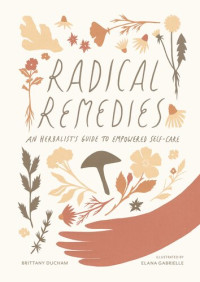 Brittany Ducham — Radical Remedies