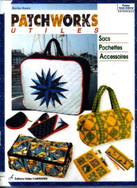 Martine Routier — Patchworks utiles