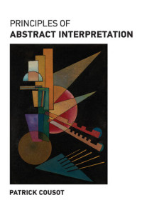 Patrick Cousot — Principles of abstract interpretation