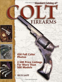 Rick Sapp — Standard Catalog of Colt Firearms