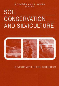 J. Dvorak, L. Novak — Soil Conservation and Silviculture