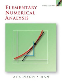 Kendall Atkinson, Weimin Han — Elementary Numerical Analysis