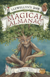 Kynes, Sandra — Llewellyn's 2018 Magical Almanac