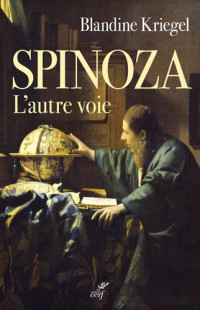 Blandine Kriegel — Spinoza