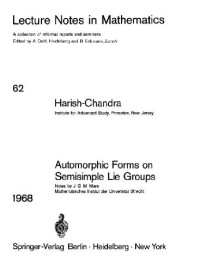 Harish-Chandra — Automorphic Forms on Semisimple Lie Groups