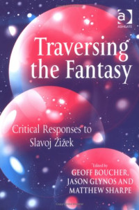 Geoff Boucher, Jason Glynos, Matthew Sharpe — Traversing the Fantasy