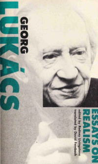Georg Lukács — Essays on Realism