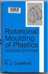 Crawford R.J. — Rotational Moulding of Plastics