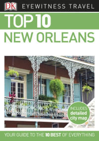 Greenberg, Paul A — DK Eyewitness Top 10 New Orleans