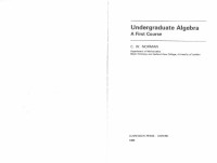 C. W. Norman — Undergraduate Algebra: A First Course