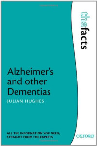 Julian C. Hughes — Alzheimer's and other Dementias
