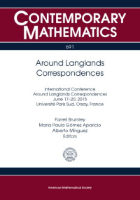 Aparicio, Maria Paula Gómez; Brumley, Farrell; Mínguez, Alberto — Around Langlands Correspondences.