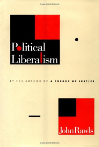 Professor John Rawls — Political Liberalism