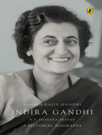 Gandhi, Rajiv;Prasad, H. Y. Sharada — Indira Gandhi