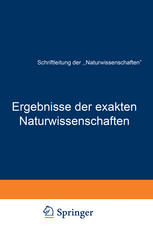Friedrich Becker (auth.) — Ergebnisse der exakten Naturwissenschaften: Elfter Band
