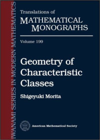 Shigeyuki Morita, 森田茂之 — Geometry of Characteristic Classes.
