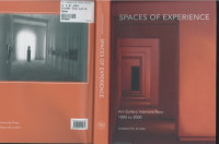 Charlotte Klonk — Spaces of Experience: Art Gallery Interiors from 1800 to 2000
