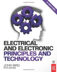 John Bird — Electrical and Electronic Principles and Technology