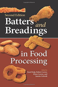 Karel Kulp — Batters and Breadings in Food Processing (American Association of Cereal Chemists International)