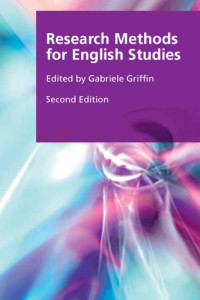 Gabriele Griffin — Research Methods for English Studies