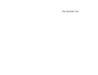 R.A. French, R.E.Ian Hamilton — Socialist City: Spatial Structure and Urban Policy