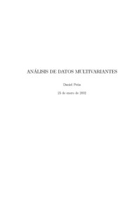 Daniel Pena — Analisis de datos multivariantes