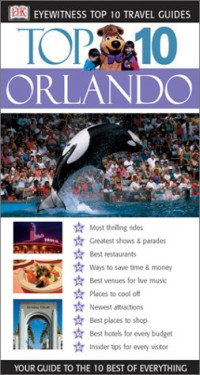 Christina Park — Top 10 Orlando (Eyewitness Top 10 Travel Guides)
