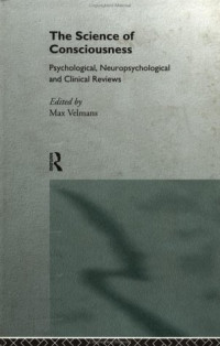 Max Velmans — The Science of Consciousness
