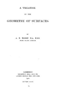 Basset A.B. — A Treatise on the Geometry of Surfaces