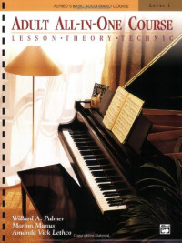Willard A. Palmer, Morton Manus, Amanda Vick Lethco — Alfred's Basic Adult All-In-One Piano Course - Level 1