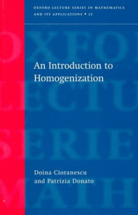 Doina Cioranescu, Patrizia Donato — An Introduction to Homogenization