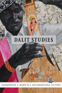 Ramnarayan S. Rawat; K. Satyanarayana — Dalit Studies