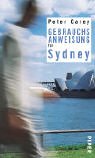 Peter Carey — Gebrauchsanweisung fur Sydney