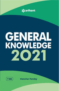 Manohar Pandey — General Knowledge 2021