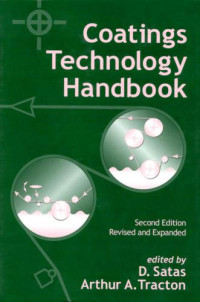 D. Satas, Arthur a. Tracton — Coatings Technology Handbook