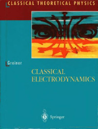 Walter Greiner — Classical electrodynamics