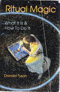 Donald Tyson — Ritual Magic